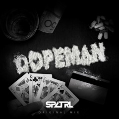SPCTRL - Dopeman (Original Mix)FREE DL