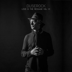 Love Is The Message Vol. VI
