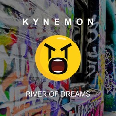 Kynemon - River of Dreams
