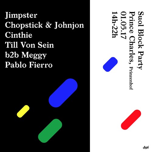 Jimpster @ Suol's May 1st Block Party, Prince Charles (01.05.17)