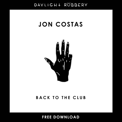 Jon Costas - Back To The Club (Original Mix) [FREE DOWNLOAD]