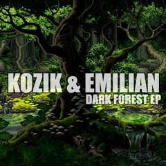KOZIK & EMILIAN WONK -  DARK FOREST EP