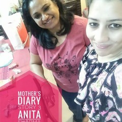 Anita With Rj Divya Mother Diary