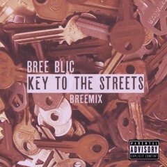 Keys to the Streets (remix)