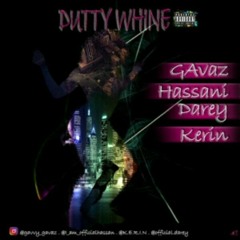 GAvaz X Kerin, Dare, Hassani - Dutty Whine.mp3