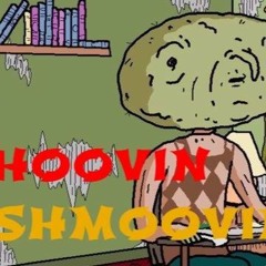 Hoovin Shmoovin (N.A.U.Y bootleg)