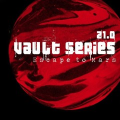 Escape To Mars - Moment In Space [VAULT021 | B1 | Exclusive Streaming]