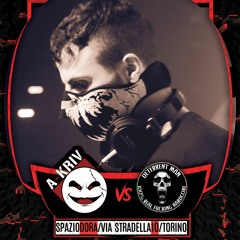 A-Kriv Vs Deterrent Man @ Torino AKriv Tour
