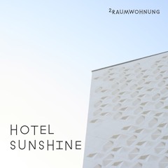 Hotel Sunshine (Nacht) - snippet