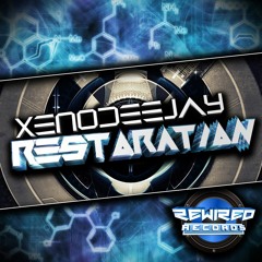 XenoDeejay - Restoration