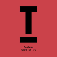 Premiere: DeMarzo - Start The Fire [Toolroom Records]
