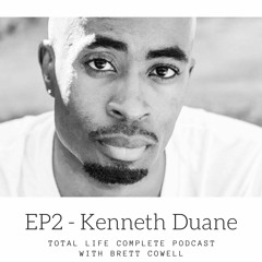 EP2 - Kenneth Duane Actor Photographer Filmmaker