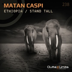 Matan Caspi - Ethiopia (Original Mix) [Outta Limits]