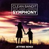 Clean Bandit - Symphony Feat. Zara Larsson (JETFIRE RMX)