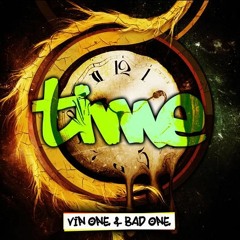 Vin One & Bad One - Time (Original Mix)