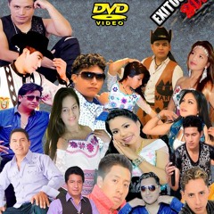 Los Duros De Chinborazo Megamix  6x8 2017