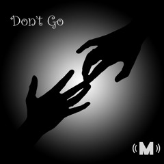 Master Simz - Don't Go (Original Mix) [FREE DOWNLOAD]