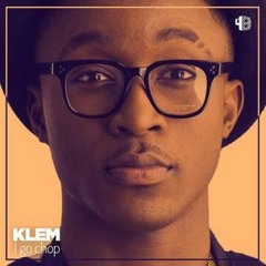Klem - I Go Chop - Prod - By -Apya