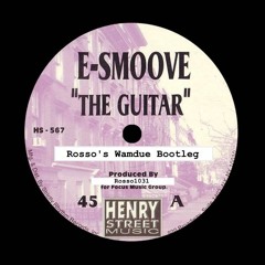 The Guitar (Rosso's Wamdue Bootleg)