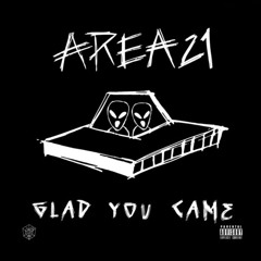 AREA21 - Glad You Came [Martin Garrix Mashup]