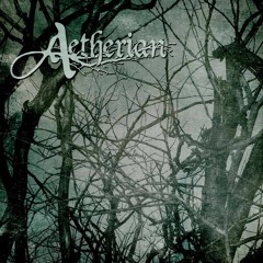 Aetherian - The Rain (Mixed and Mastered)