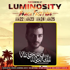 Luminosity Beach Festival 2017 promotional mix - Vintage & Morelli
