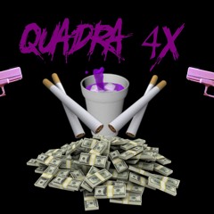 QuadraClan - QUADRA 4x (Guala Remix)