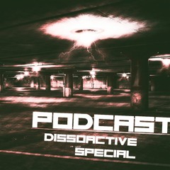 Hard Edits podcast Nr. 5 - Dissoactive Special