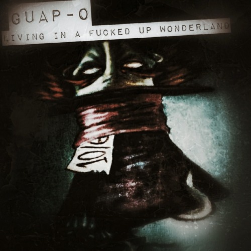 Living in a Fucked Up Wonderland