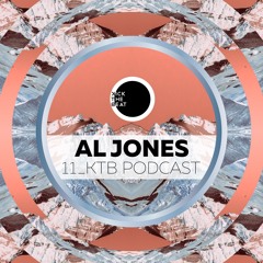 Kick The Beat Podcast #011: Al Jones