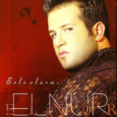 Elnur - Gelsende Gelmesende