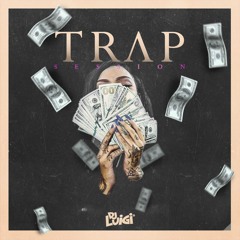 Dj Luigi - Trap Session