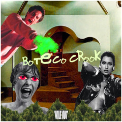 LYZZA - Boteco Crook [Wile Out]