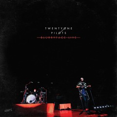 Lane Boy (Blurryface Live Version)