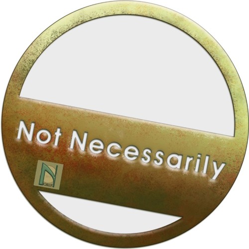 Not Necessarily - Nick Harris 2017