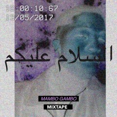 MAMBO GAMBO | Mixtape