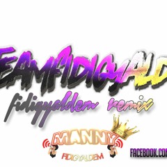 Fidigyaldem Intros/Refixes/Remixes