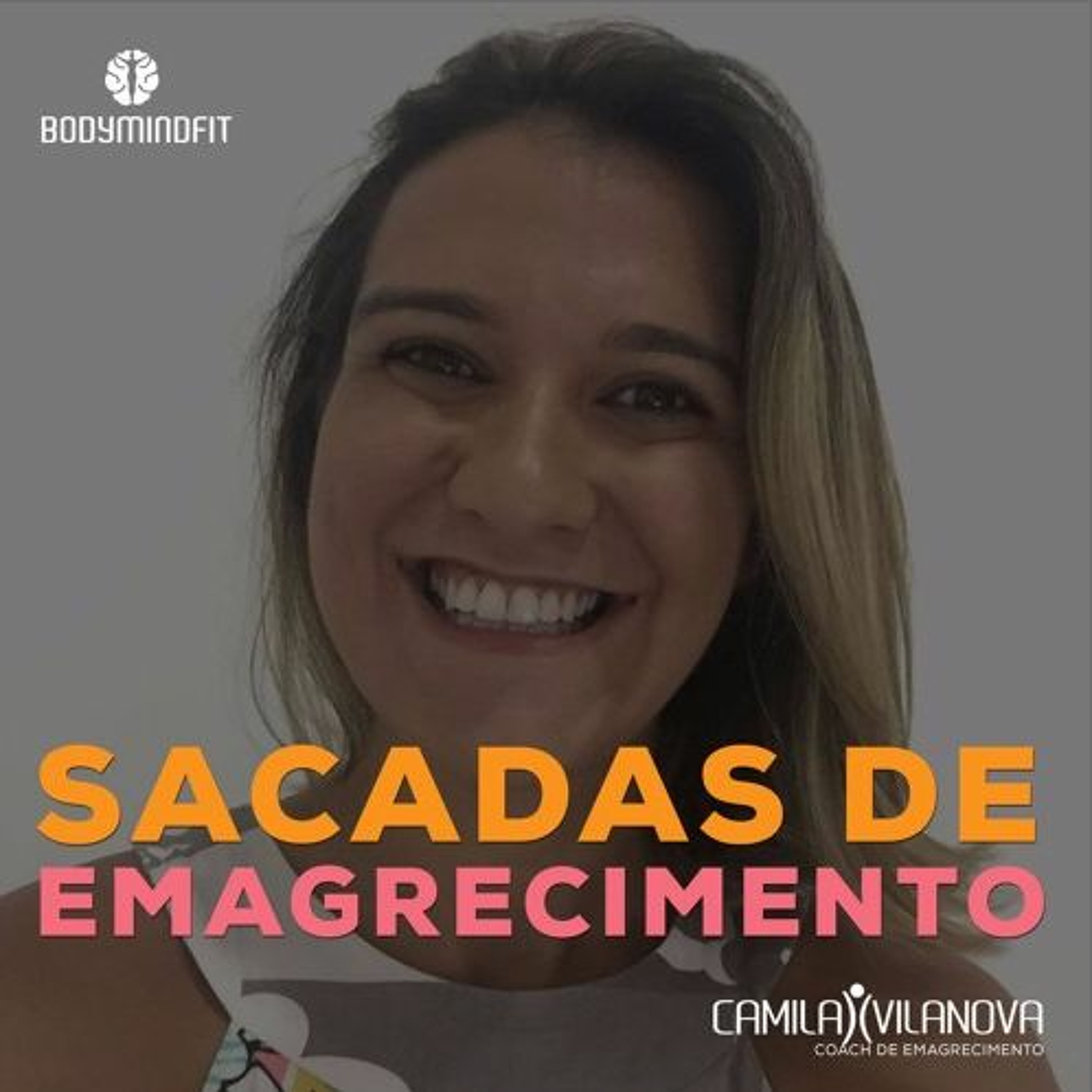 Sacadas de emagrecimento #10| Para acelerar o seu emagrecimento