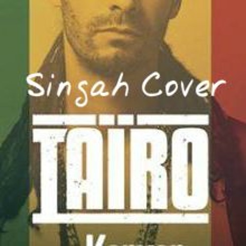 Stream Singah - Ainsi Soit-Il (Tairo) by Singah Official | Listen online  for free on SoundCloud