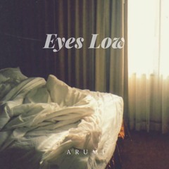 Eyes Low