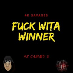 Fuck Wita Winner - 4k  Cammy G