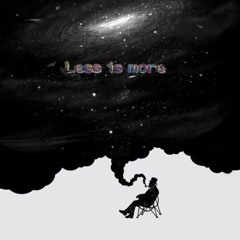 Less Is More Ft. Steph Yola (Prod. Beatz Era)