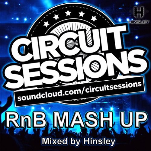 Circuit Sessions RnB MashUp