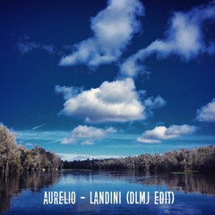 Aurelio - Landini (DLMJ Edit)