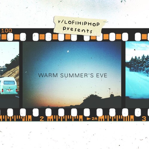 @LofiHipHop Presents: Warm Summer's Eve
