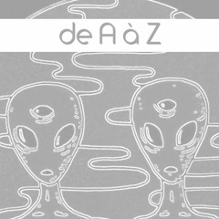 de A à Z (Gift to Raving George)
