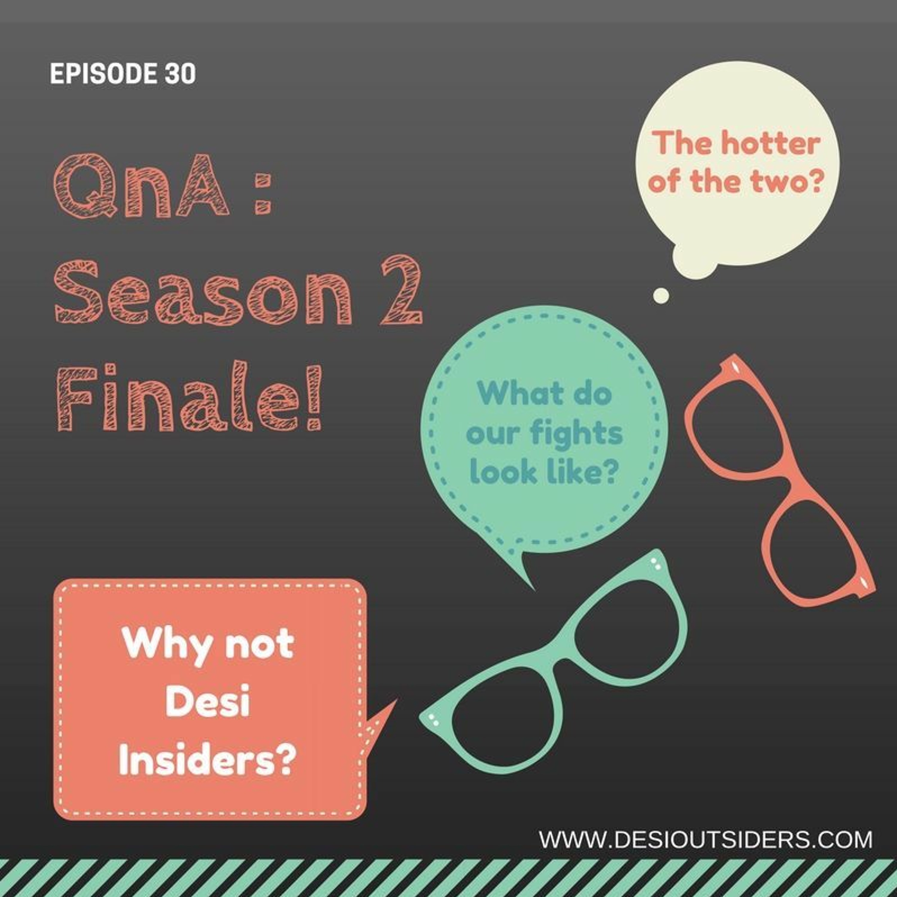 Episode 30 - QnA: Season 2 Finale episode artwork