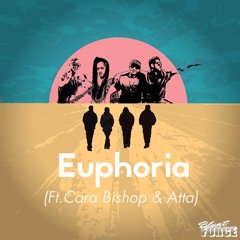 Euphoria (feat. Cara Bishop & Atta)