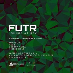 Pedz @ FUTR Event @ REV Part 2