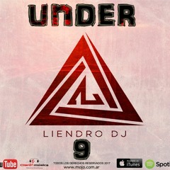 Under 9 - DJ LIENDRO ( Puti Mix  )